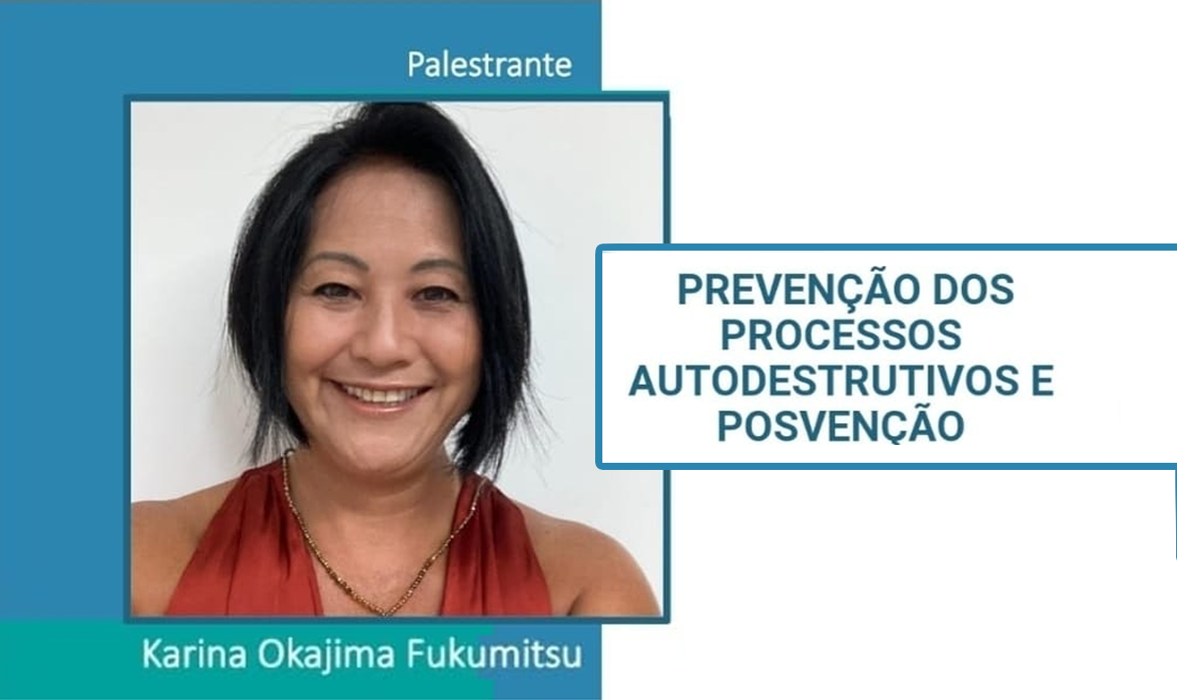 Prevenção dos processos autodestrutivos e posvenção