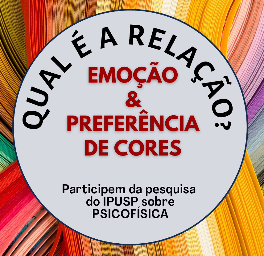 Qual é a relação entre emoção e preferência de cores? Participe da pesquisa do  IPUSP